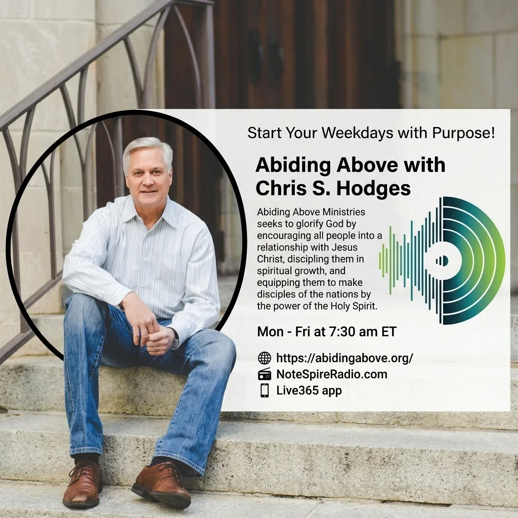 Abiding Above with Chris S. Hodges