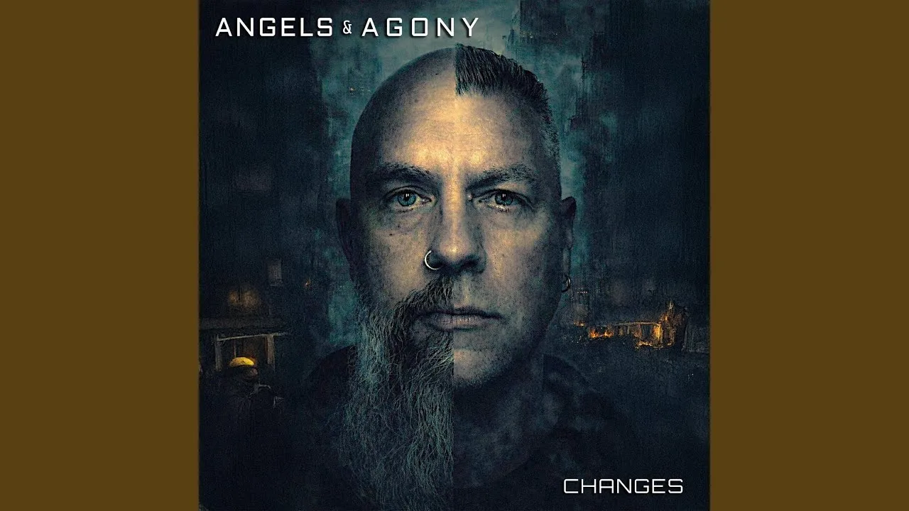ANGELS & AGONY — “Changes